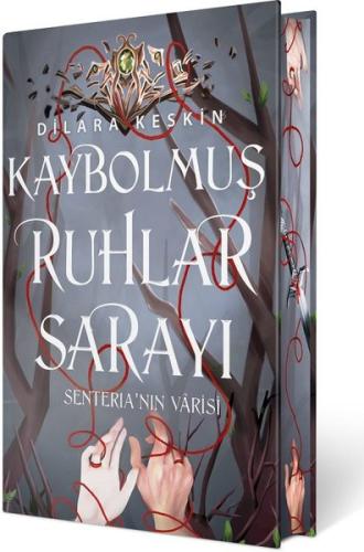 Kaybolmuş Ruhlar Sarayı 2: Senteria'nın Varisi - Ciltli Özel Baskı Dil