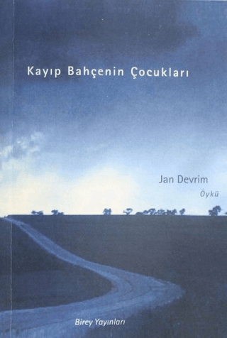 Kayıp Bahçenin Çocukları Lawrence M. Friedman