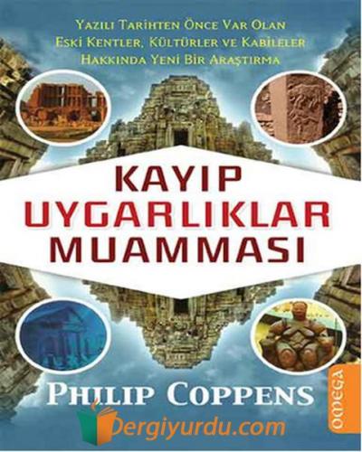 Kayıp Uygarlıklar Muamması Philip Coppens