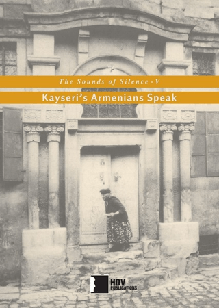 Kayseri's Armenians Speak