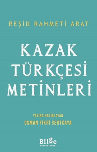 Kazak Türkçesi Metinleri