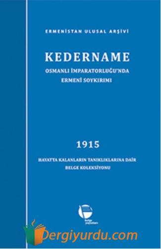 Kedername / Osmanlı İmparatorluğu'nda Ermeni Soykırımı (Ciltli) Ulusal