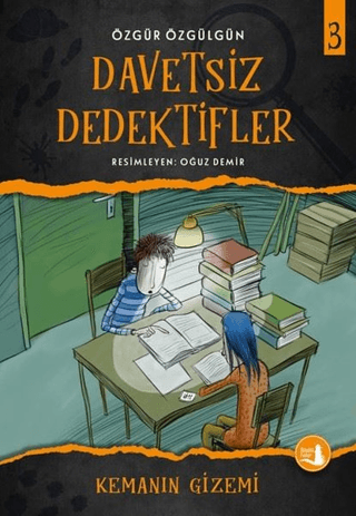 Kemanın Gizemi - Davetsiz Dedektifler 3 Suzi Amado