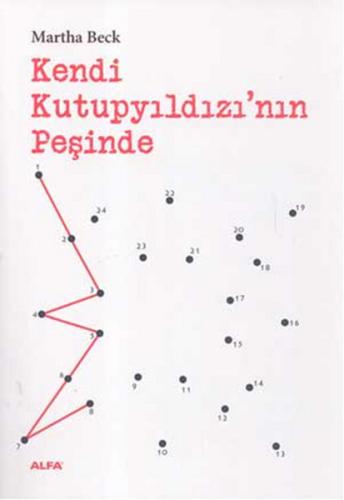 Kendi Kutup Yıldızı'nın Peşinde