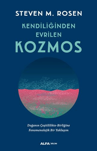 Kendiliğinden Evrilen Kozmos