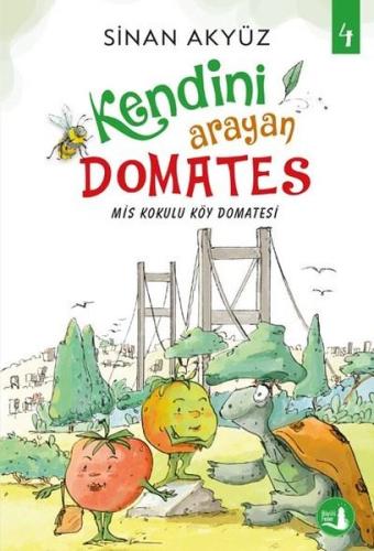 Kendini Arayan Domates 4 - Mis Kokulu Köy Domatesi Sinan Akyüz