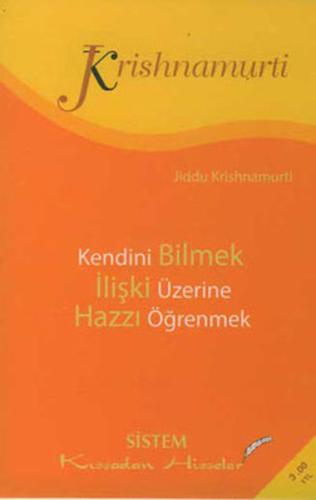 Kendini Bilmek İlişki Üzerine Hazzı Öğrenmek Dr.Halil HAYİT