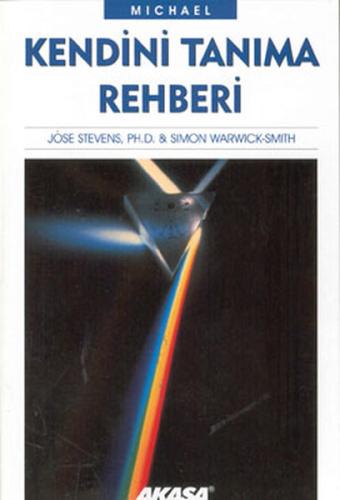 Kendini Tanıma Rehberi Jose Stevens Ph.D