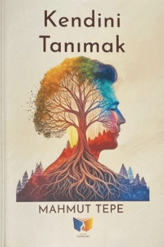 Kendini Tanımak Mahmut Tepe