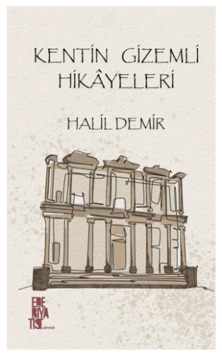 Kentim Gizimli Hikayeleri Halil Demir