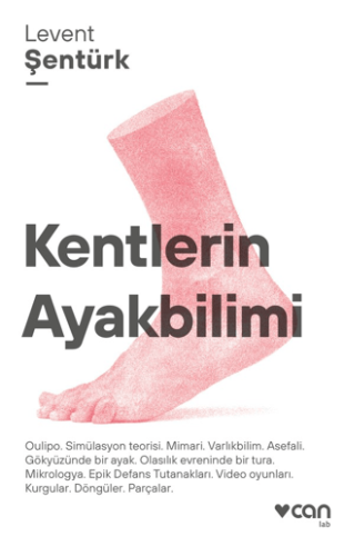 Kentlerin Ayakbilimi Levent Şentürk