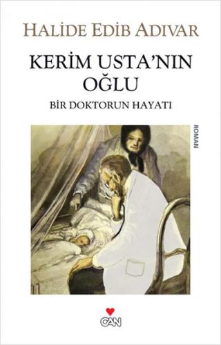 Kerim Usta'nın Oğlu Halide Edib Adıvar
