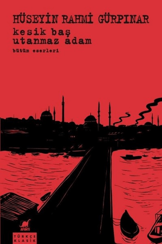Kesik Baş - Utanmaz Adam Bütün Eserleri