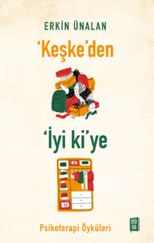 Keşke'den İyi ki'ye Erkin Ünalan