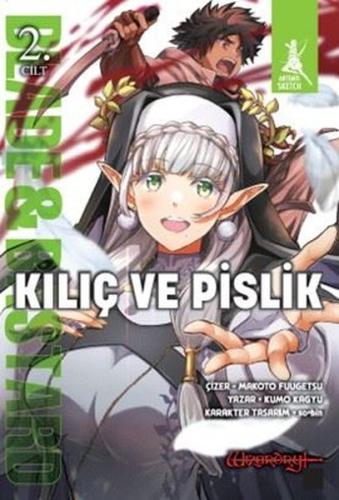 Kılıç ve Pislik 2 .Cilt Kumo Kagyu