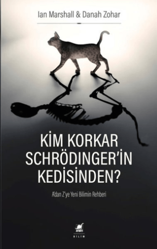 Kim Korkar Schrödinger'in Kedisinden? KURT BUSIEK