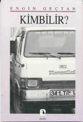 Kimbilir Engin Geçtan