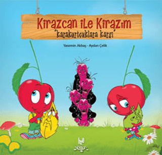 Kirazcan ile Kirazım - Karakurtçuklara Karşı Helen Stephens