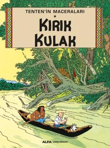 Tenten'in Maceraları - Kırık Kulak Andrew Baruch Wachtel Tenten'in Maceraları - Kırık Kulak Andrew Baruch Wachtel
