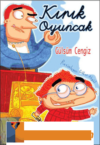 Kırık Oyuncak Gülsüm Cengiz