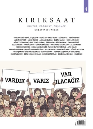 Kırık Saat Kültür, Edebiyat ve Düşünce Dergisi Sayı: 4 Şubat-Mart-Nisan 2021