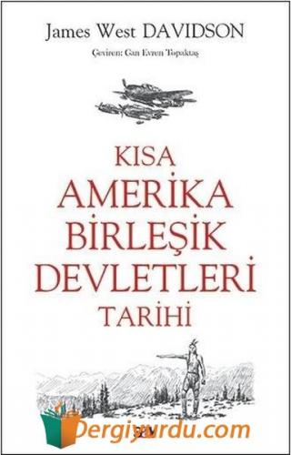 Kısa Amerika Birlesik Devletleri Tarihi James West Davidson