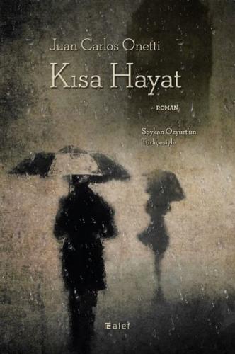 Kısa Hayat Juan Carlos Onetti