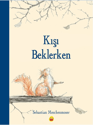 Kışı Beklerken