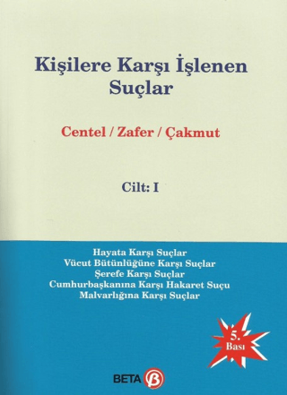 Kişilere Karşı İşlenen Suçlar Cilt 1 Zeynep Göğüş
