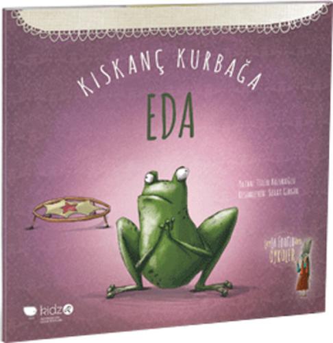 Kıskanç Kurbağa Eda Tülin Kozikoğlu