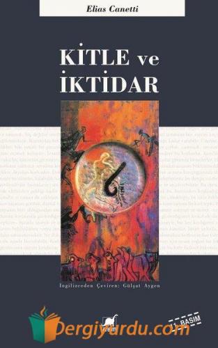 Kitle ve İktidar Elias Canetti