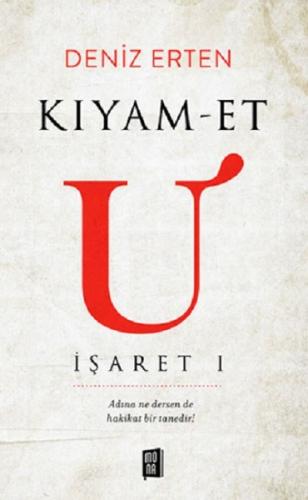 Kıyamet U-İşaret 1 Deniz Erten