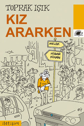 Kız Ararken Sibel Karslı