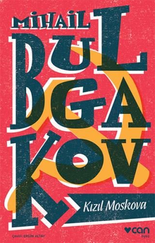 Kızıl Moskova Mihayl Afanasyeviç Bulgakov