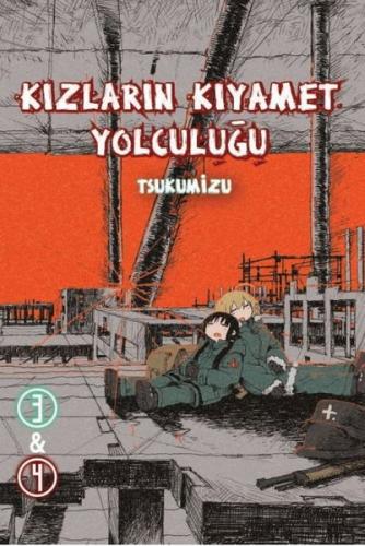 Kızların Kıyamet Yolculuğu Cilt 3 - 4 Tsukumizu