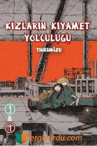 Kızların Kıyamet Yolculuğu Cilt 3 - 4 Tsukumizu