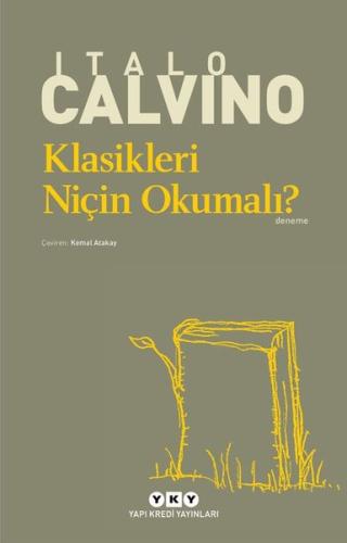 Klasikleri Niçin Okumalı? Italo Calvino