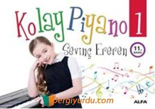 Kolay Piyano 1 Sevinç Ereren