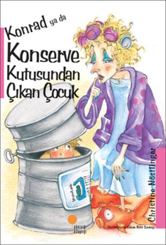Konrad ya da Konserve Kutusundan Çıkan Çocuk Ege Cansen