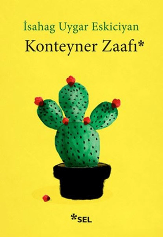 Konteyner Zaafı İsahag Uygar Eskiciyan