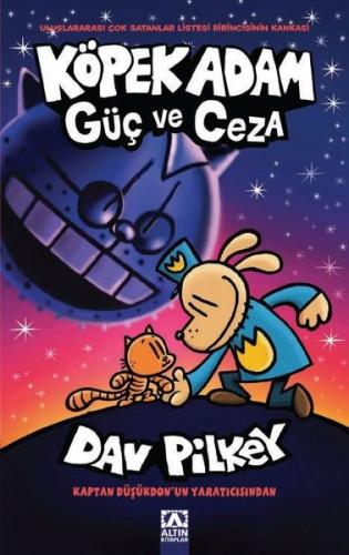 Köpek Adam 9 - Güç ve Ceza Dav Pilkey