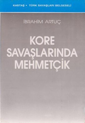 Kore Savaşlarında Mehmetçik