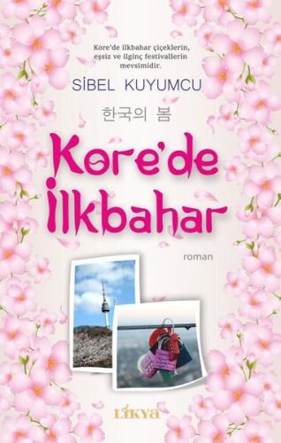 Kore'de İlkbahar Sibel Kuyumcu