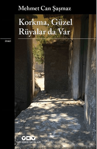 Korkma, Güzel Rüyalar da Var Hannah Whitty