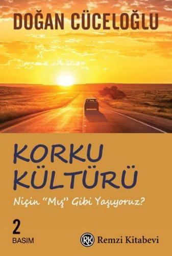 Korku Kültürü - Niçin 'Mış Gibi' Yaşıyoruz ? Orlando Figes
