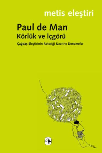 Körlük Ve İçgörü Norbert Lynton