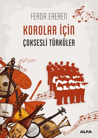 Korolar İçin Çoksesli Türküler Mirjam Pressler