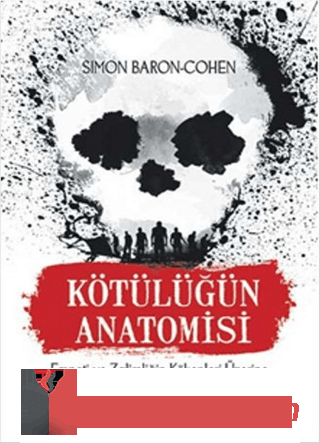 Kötülüğün Anatomisi