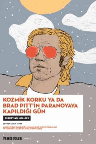 Kozmik Korku ya da Brad Pitt'in Paranoyaya Kapıldığı Gün