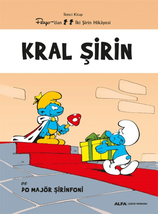 Kral Şirin ve Do Majör Şirinfoni Kolektif